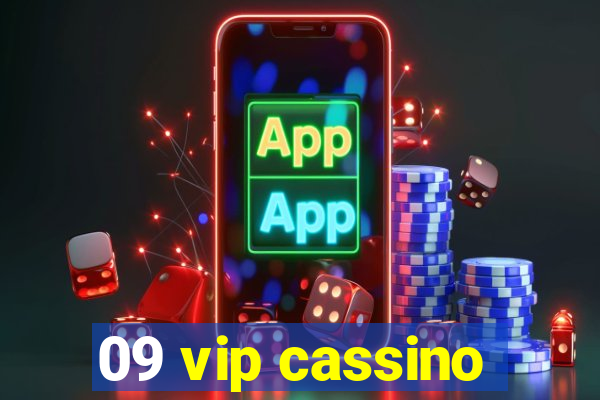 09 vip cassino